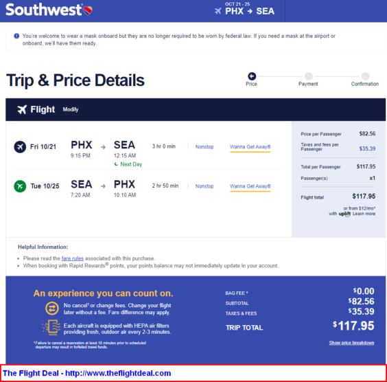 Southwest: Phoenix – Seattle (and vice versa) $118. Roundtrip, including all Taxes