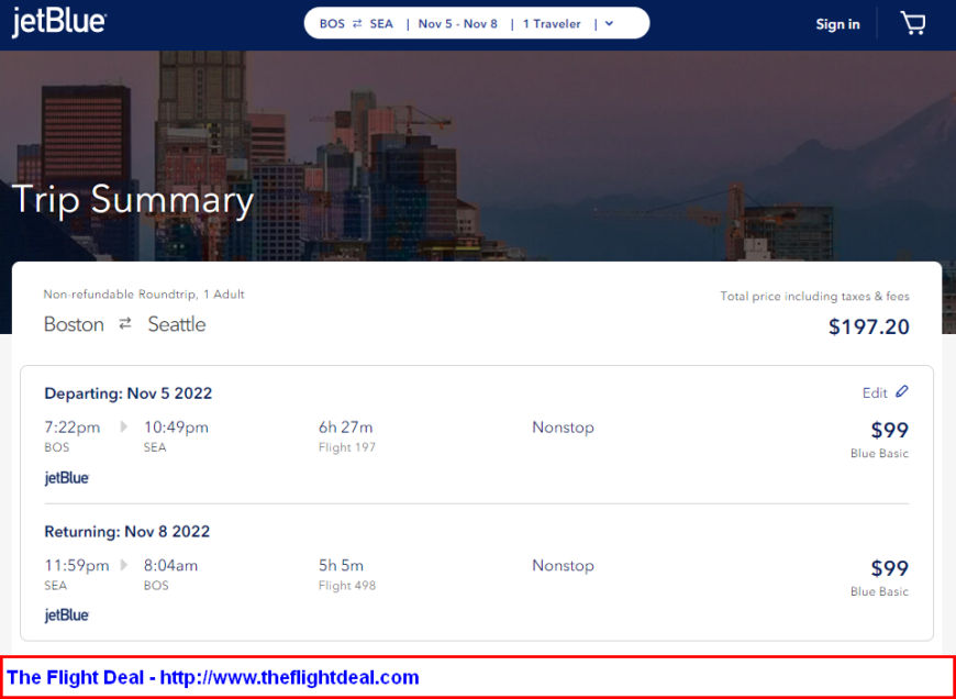 jetBlue Boston Seattle (and vice versa). 197 (Basic Economy) / 247