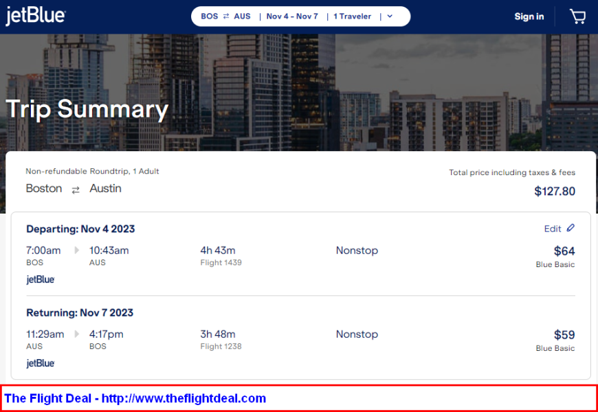 jetBlue Boston Austin, Texas (and vice versa). 128 (Basic Economy