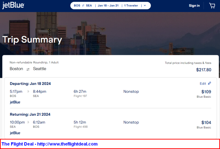jetBlue Boston Seattle (and vice versa). 218 (Basic Economy) / 268