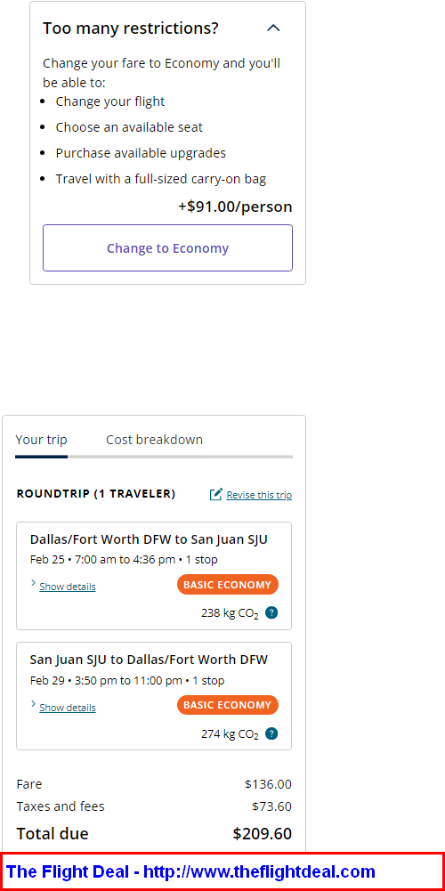 United: Dallas – San Juan, Puerto Rico. $210 (Basic Economy) / $300 ...