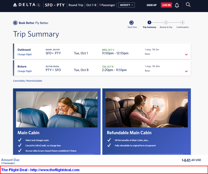 Delta: San Francisco – Panama City, Panama. $441 (Basic Economy) / $511 ...