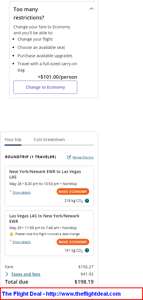 United: Newark – Las Vegas (and vice versa). $198 (Basic Economy ...