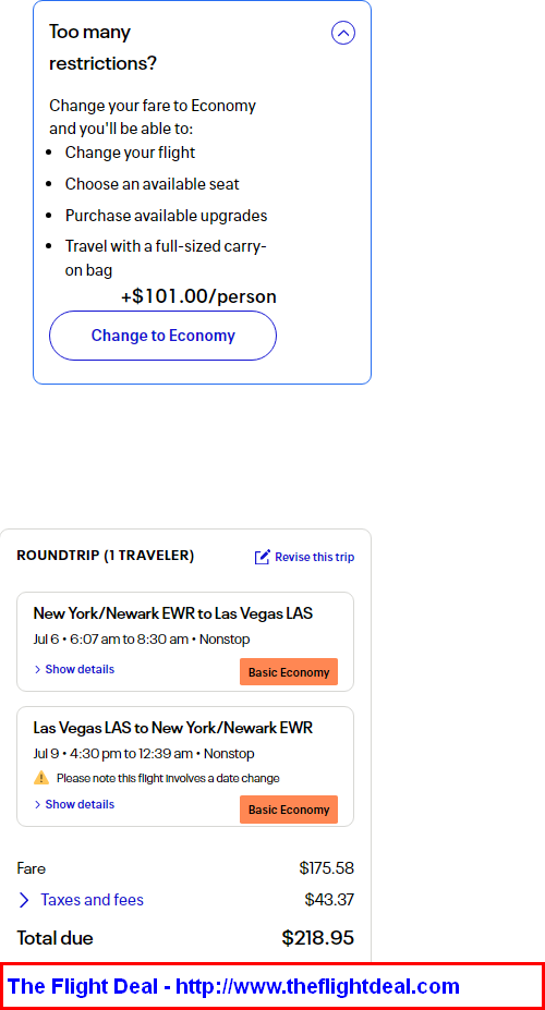 United: Newark – Las Vegas (and vice versa). $219 (Basic Economy ...